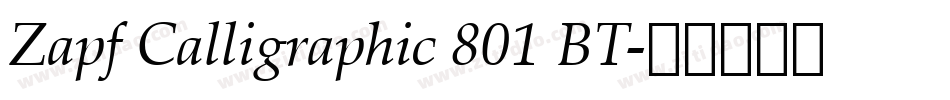 Zapf Calligraphic 801 BT字体转换